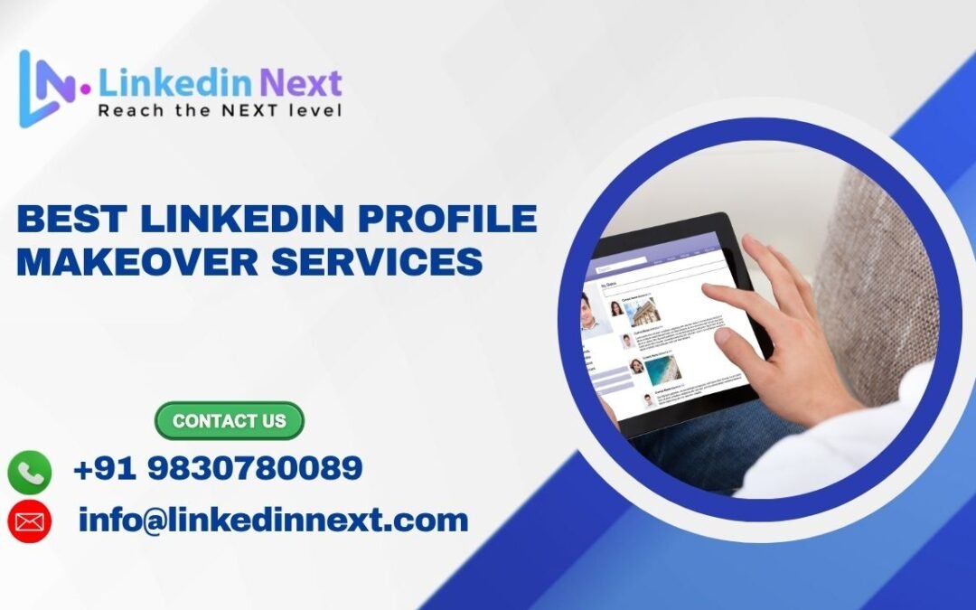 Best LinkedIn profile makeover services