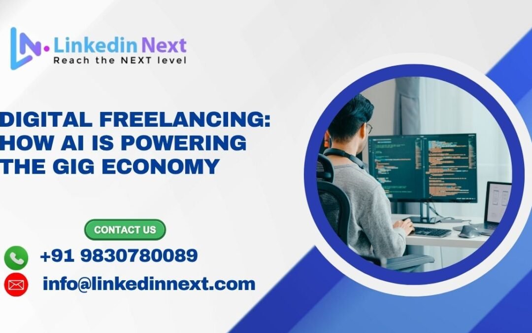 Digital Freelancing: How AI Is Powering the Gig Economy.