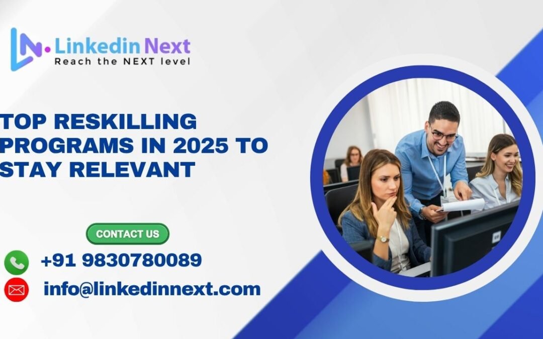 Top Reskilling Programs in 2025 to Stay Relevant